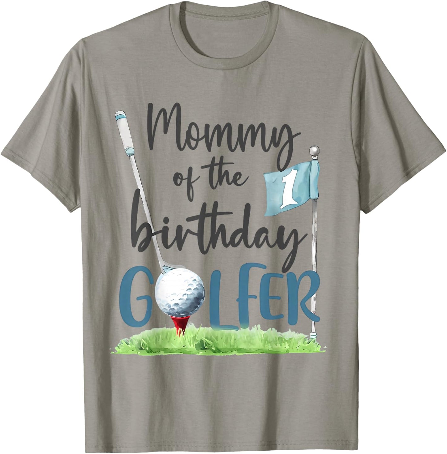 Mommy Of The Birthday Golfer Matching 1st Birthday Family T-Shirt - T-Shirt | Sand