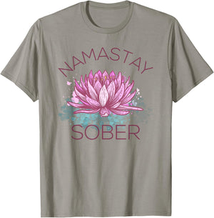 Namastay Sober NA AA Recovery Yoga Meditation Sobriety T-Shirt - T-Shirt | Sand