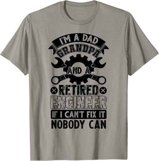 I'm A Dad Grandpa And A Retired Engineer Retirement Gift T-Shirt - T-Shirt | Sand
