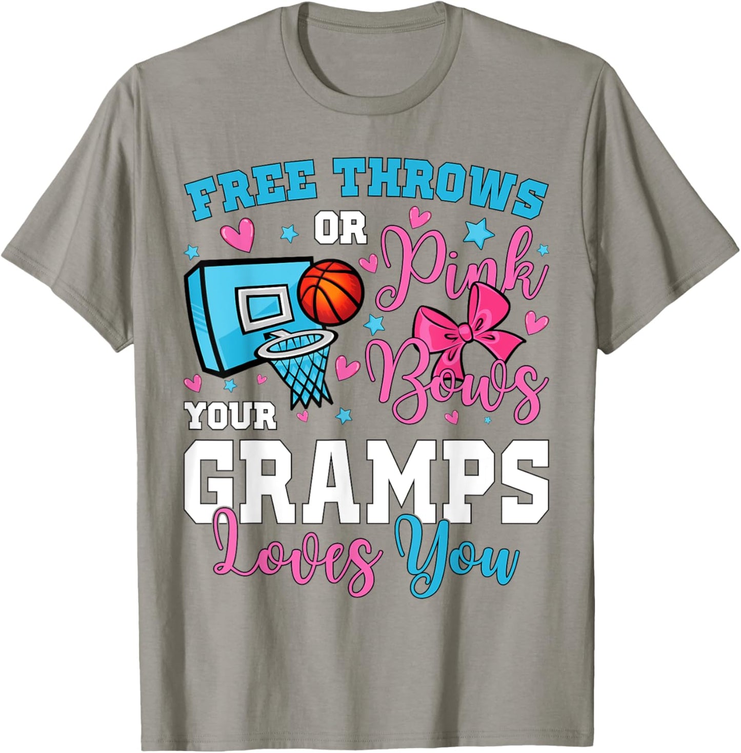 Free Throws or Pink Bows Gramps Loves You Gender Reveal T-Shirt - T-Shirt | Sand