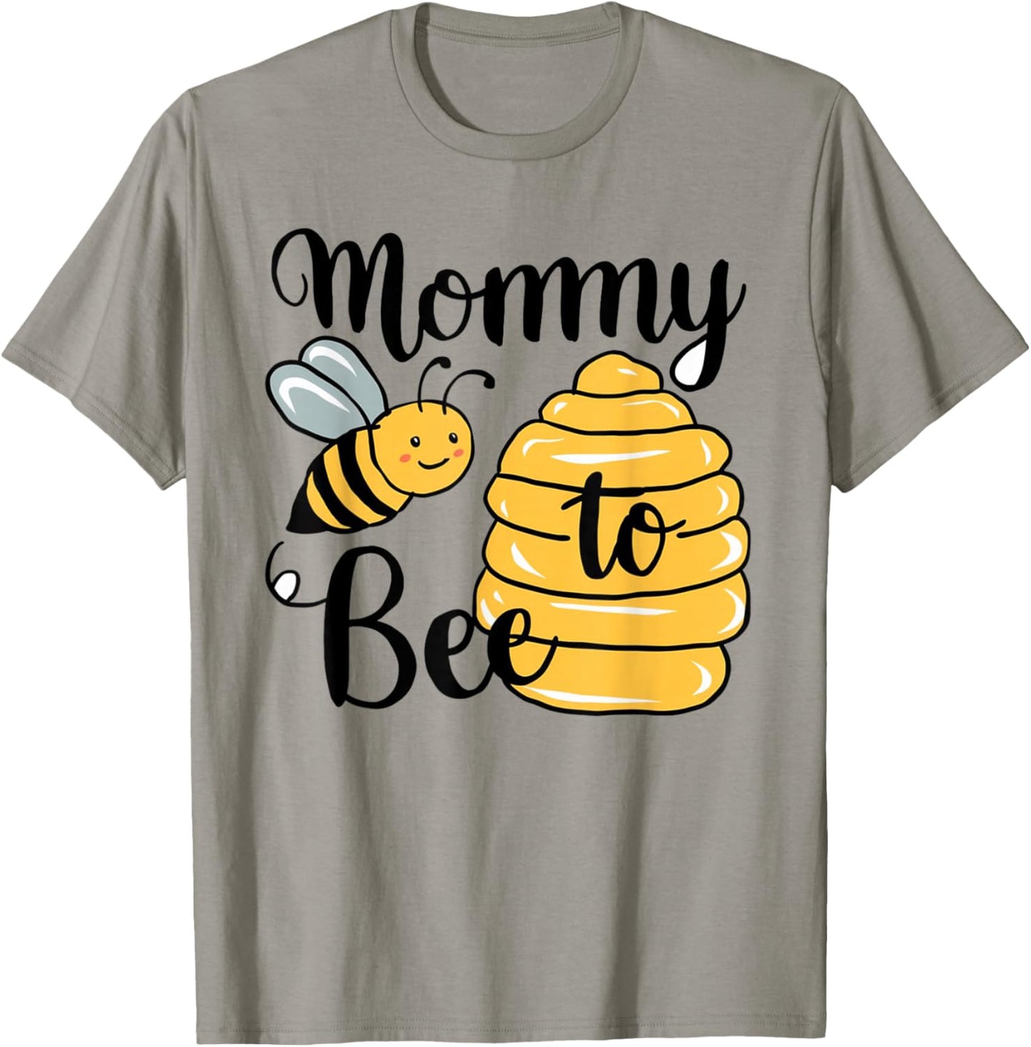 Mommy To Be New Mom Bee Baby Shower Baby Announcement T-Shirt - T-Shirt | Sand