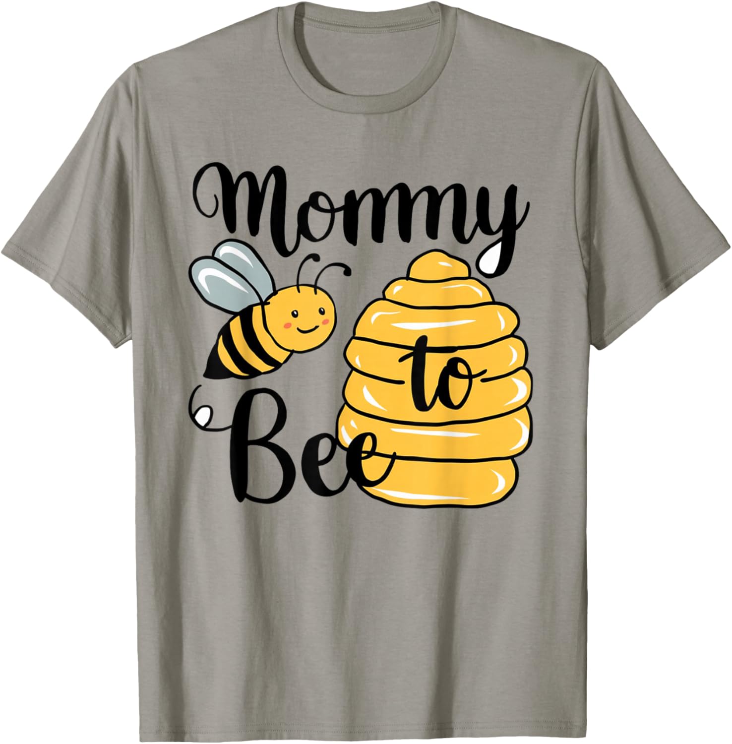Mommy To Be New Mom Bee Baby Shower Baby Announcement T-Shirt - T-Shirt | Sand