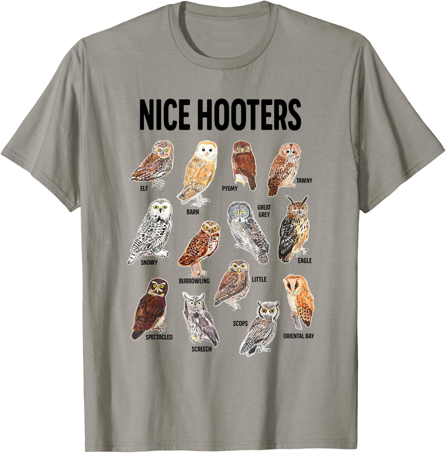 Nice Hooters Owl Pun Joke Funny Bird Watching Birdwatcher T-Shirt - T-Shirt | Sand