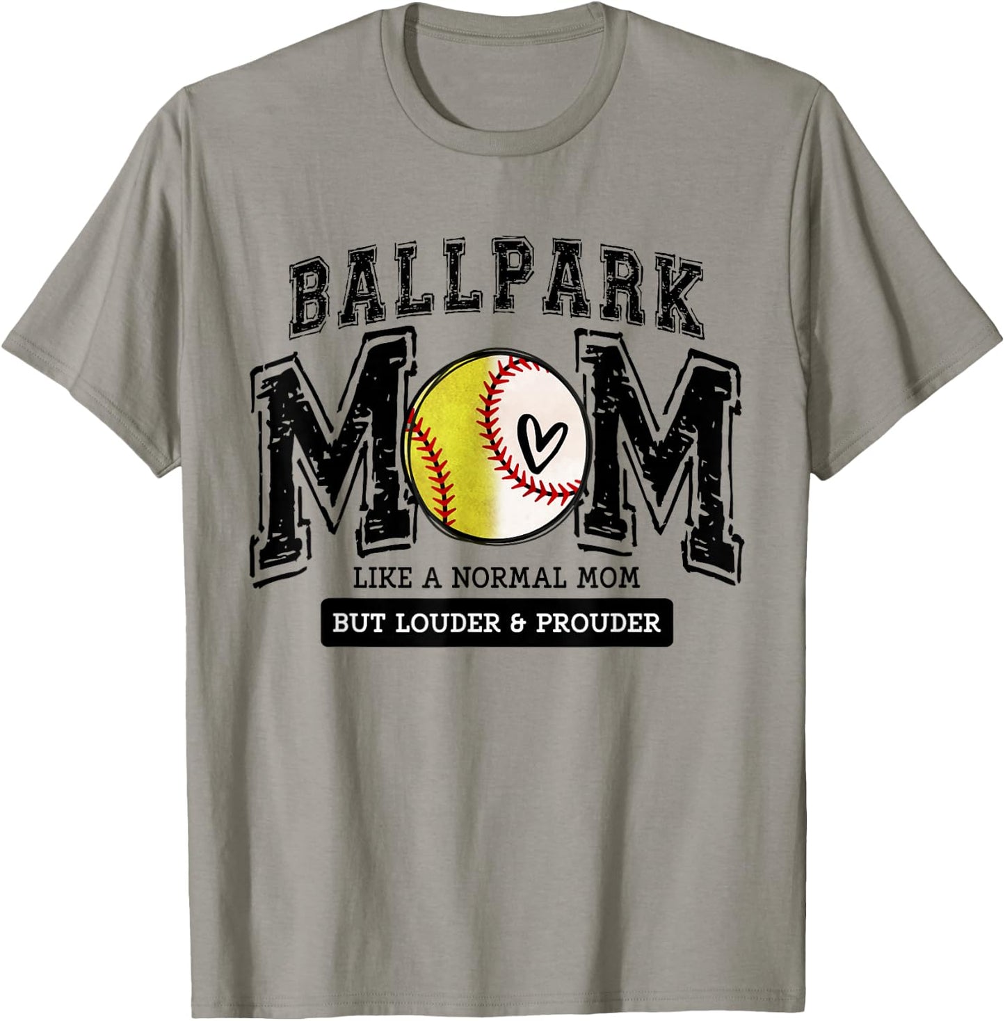 Loud Proud BallPark Mom Baseball Softball Mama Funny Cute T-Shirt - T-Shirt | Sand