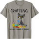 Crafting Because Murder is Wrong Crafting Cat T-Shirt - T-Shirt | Sand