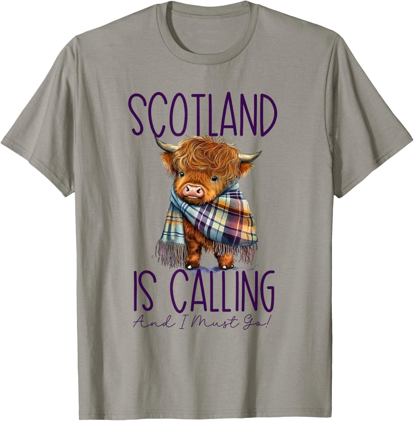 Scotland is Calling and I Must Go! Highland Cow T-Shirt - T-Shirt | Sand