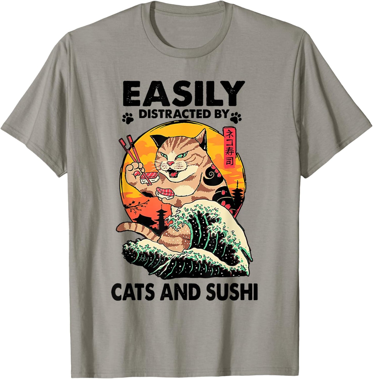 Easily Distracted By Cats And Sushi T-Shirt - T-Shirt | Sand