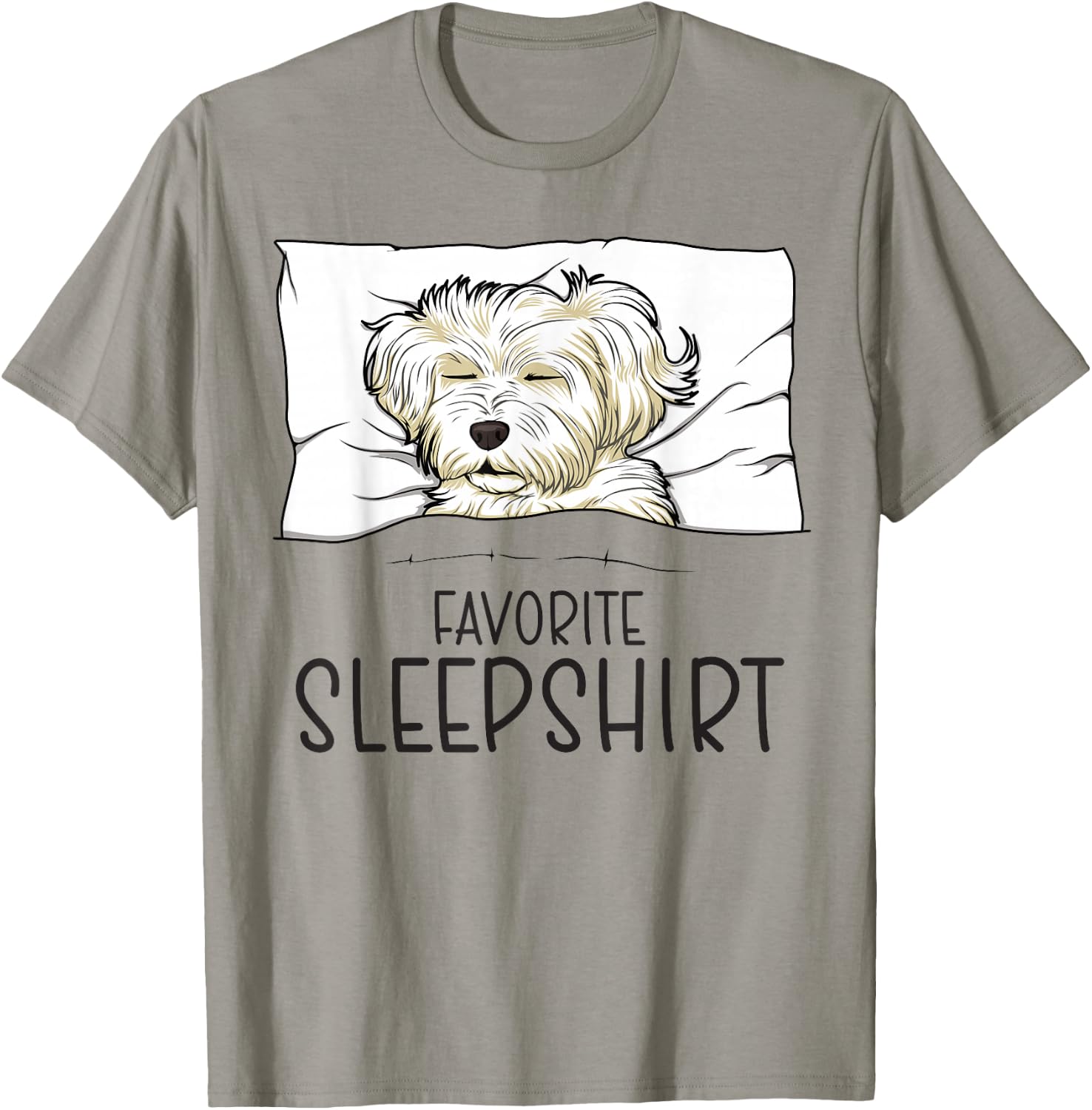Favorite Sleepshirt, Napping Dog, Maltese Pajama T-Shirt - T-Shirt | Sand