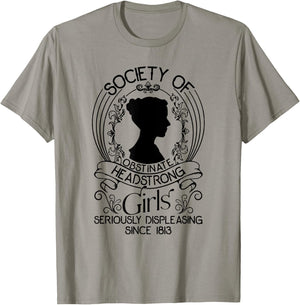 Society Of Obstinate Headstrong Girls Seriously Displeasing T-Shirt - T-Shirt | Sand