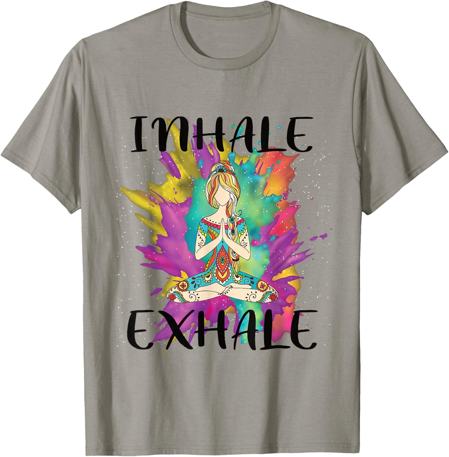 Inhale Exhale Meditation Workout Exercise Yoga Lover Gift T-Shirt - T-Shirt | Sand