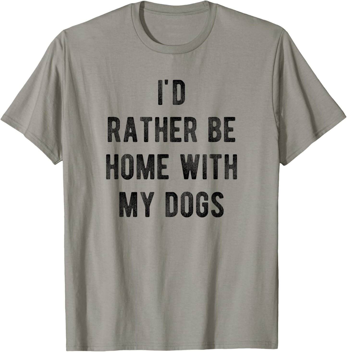 I'd Rather Be At Home With My Dog Shirt Mom & Dog Parent T-Shirt - T-Shirt | Sand