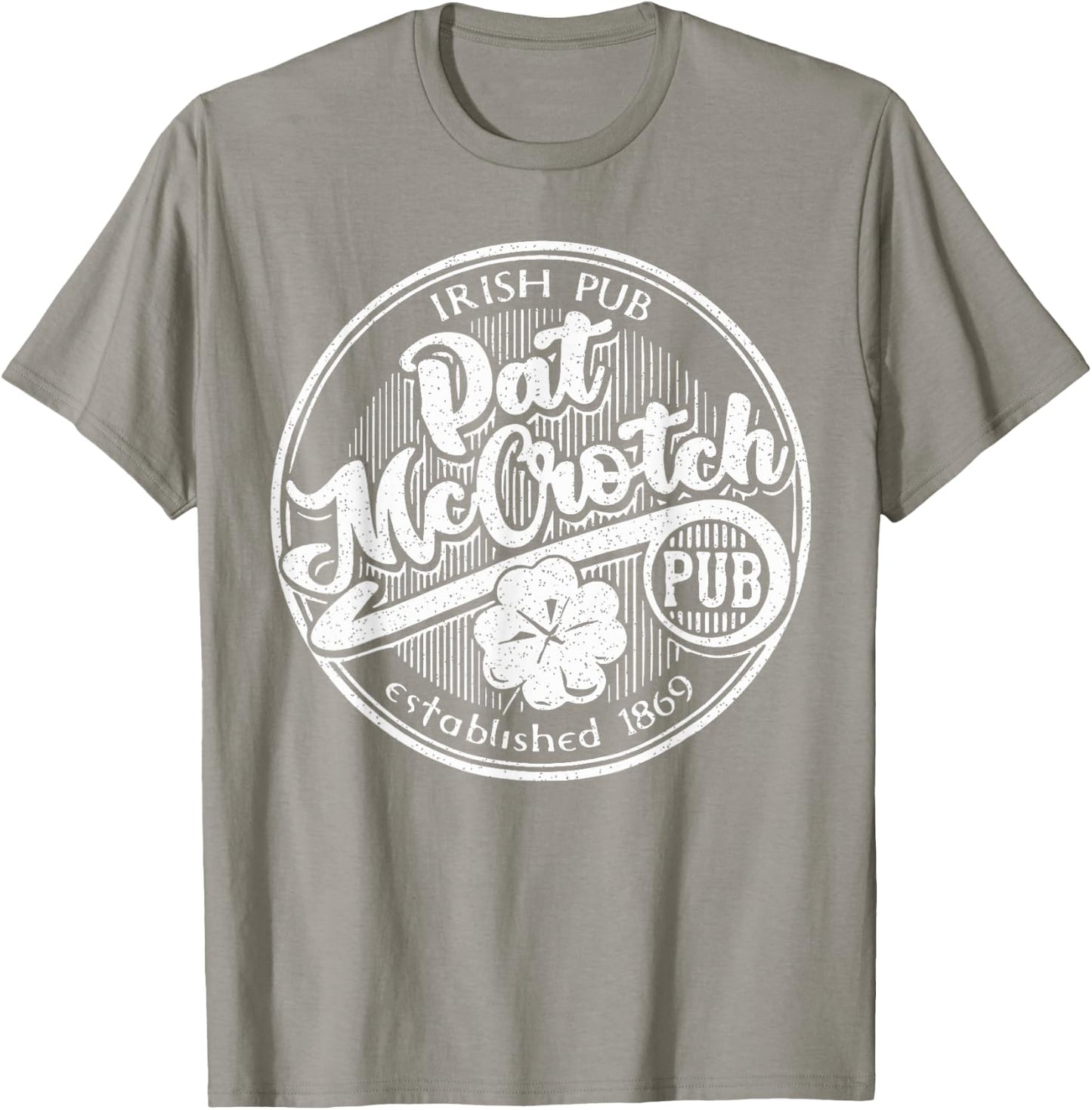 PAT McCROTCH Irish Pub Funny St Patrick's Day Dirty Adult T-Shirt - T-Shirt | Sand