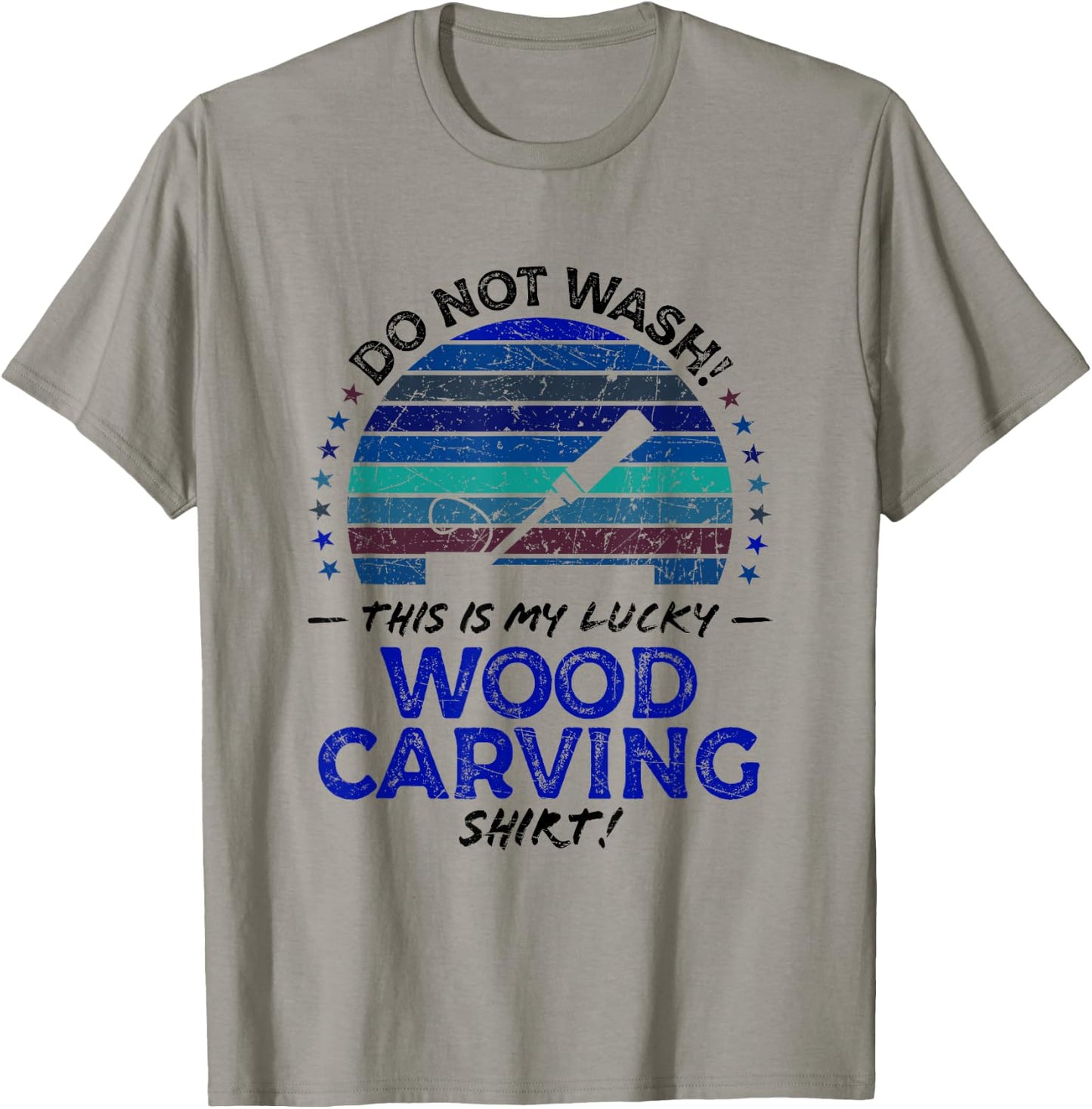 Wood Carver Funny Carving Lover Quote Dad Husband Graphic T-Shirt - T-Shirt | Sand