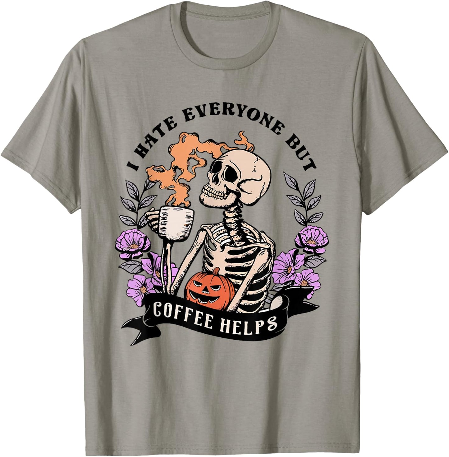 I Hate Everyone But Coffee Helps Vintage Retro Skeleton T-Shirt - T-Shirt | Sand