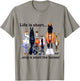 Life is short Stop and Smell The Horses T-Shirt - T-Shirt | Sand