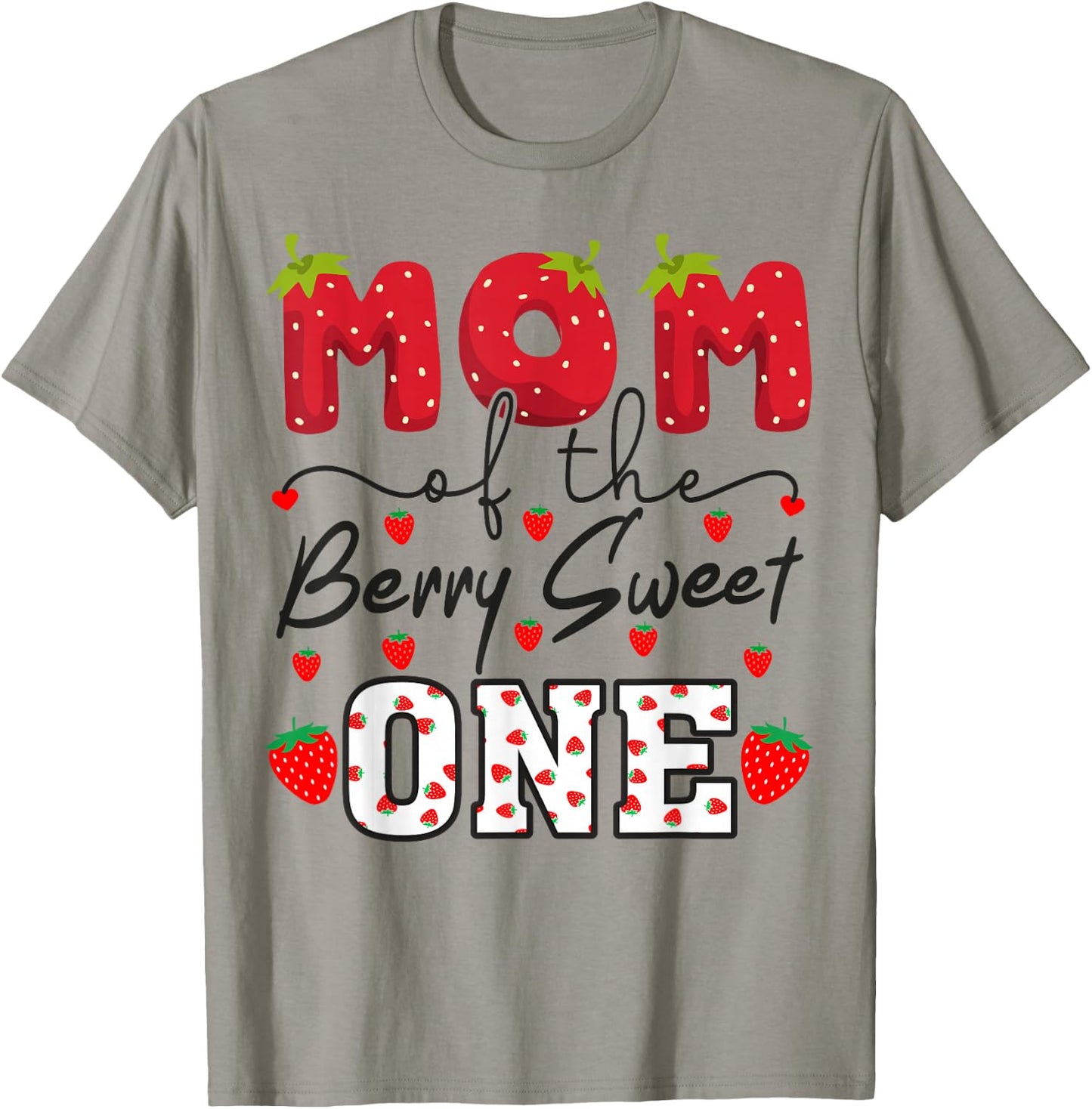 Mom Of The Berry Sweet One Strawberry T-Shirt - T-Shirt | Sand
