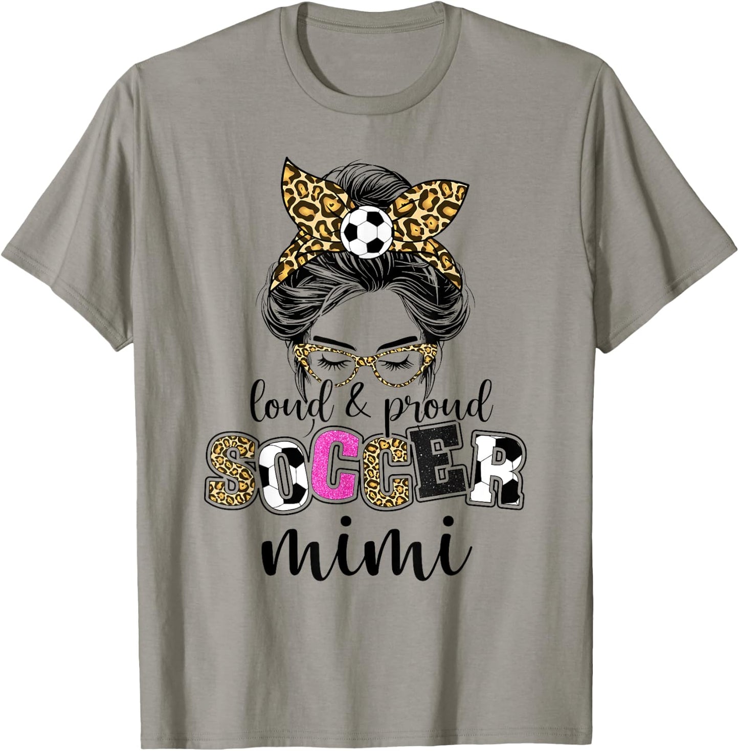 Loud and proud Soccer Mimi messy bun leopard women T-Shirt - T-Shirt | Sand