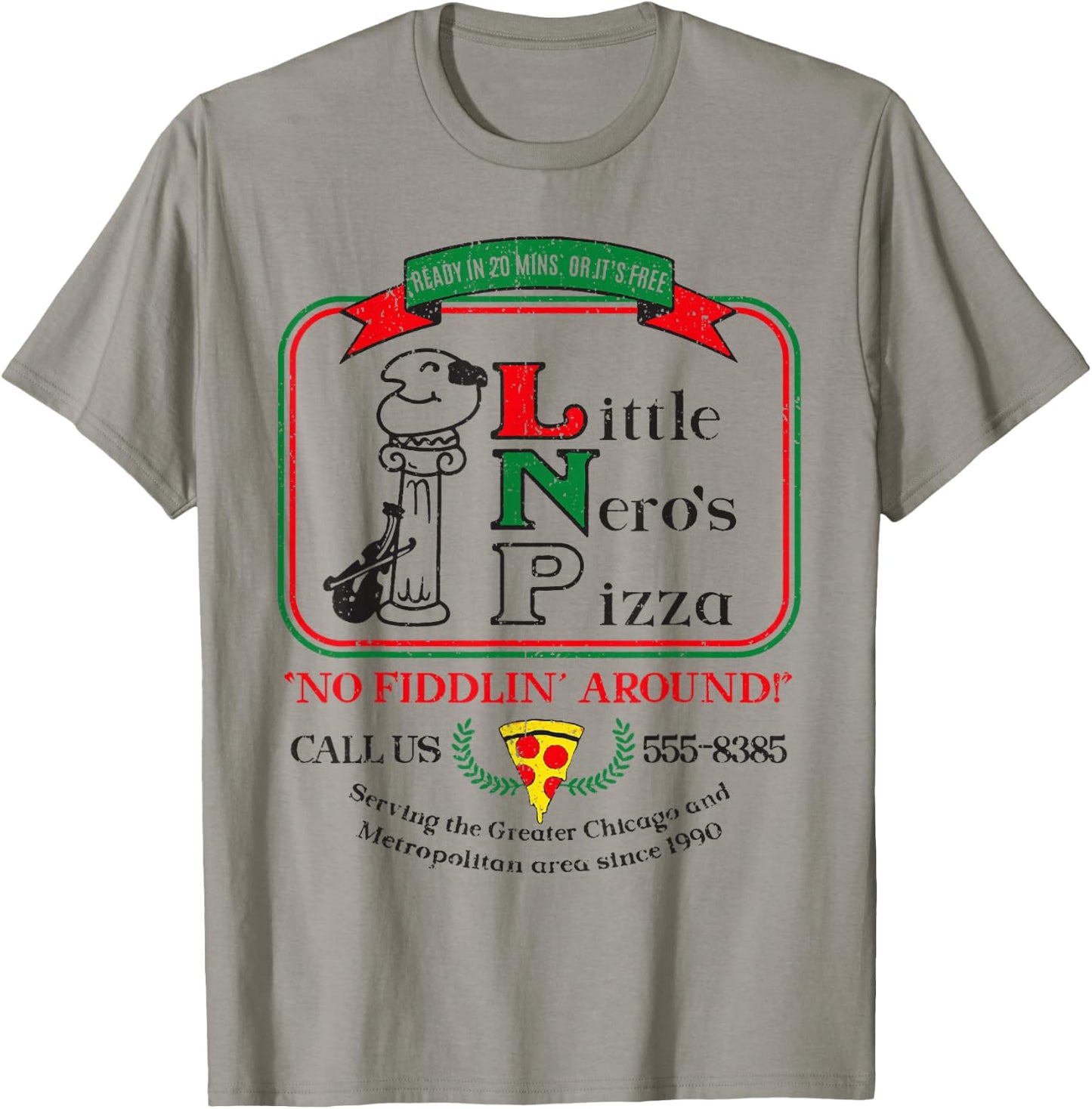 Vintage Little Neros Pizza No Fiddlin Around 2 T-Shirt - T-Shirt | Sand