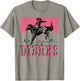 Dierks Cowboy Wild West Personalized, Dierks Birthday Idea T-Shirt - T-Shirt | Sand