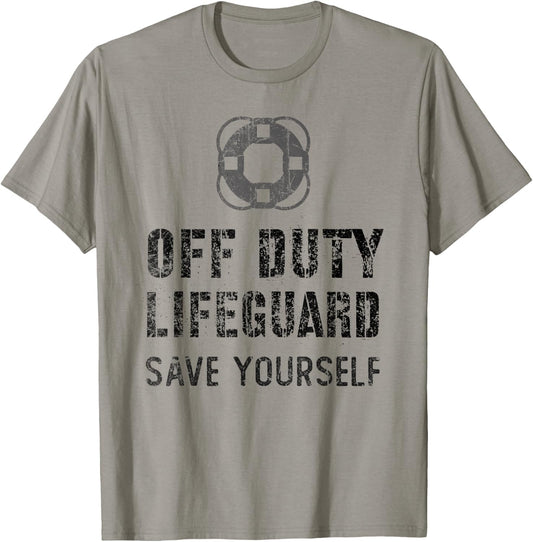 Save Yourself Lifeguard Waterpark Humor White Off Duty T-Shirt - T-Shirt | Sand