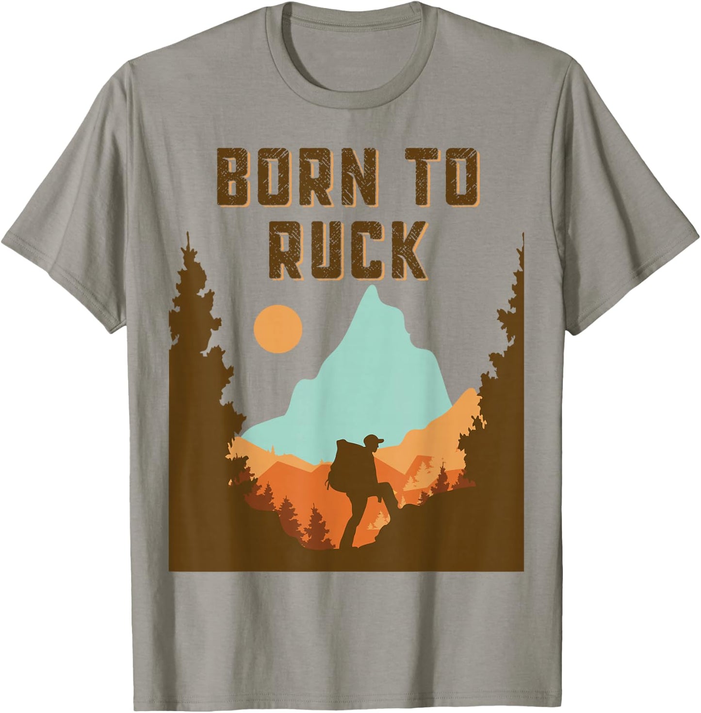 Rucking, Tactical Fitness, Born To Ruck, Rucking T-Shirt - T-Shirt | Sand