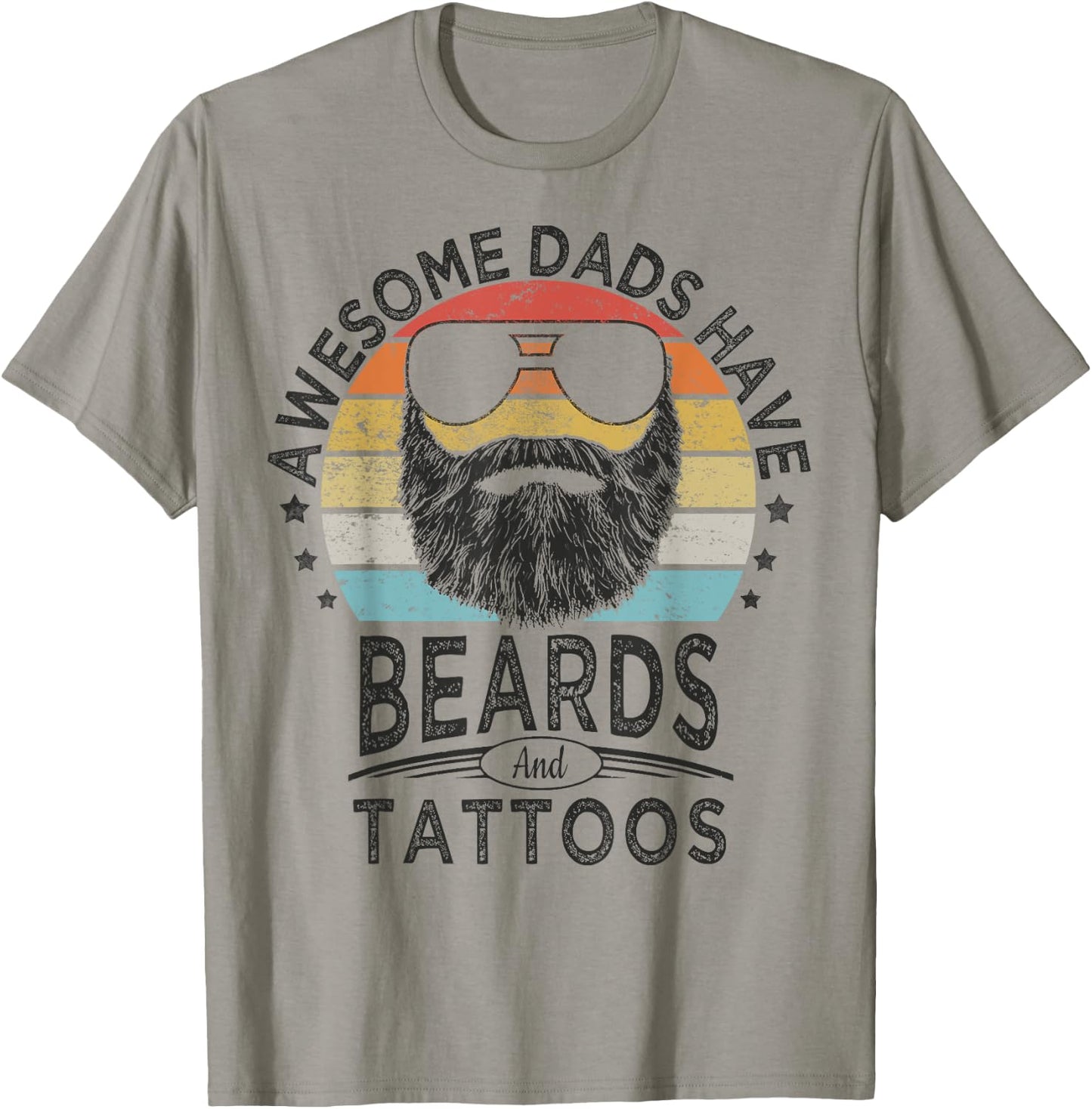 Awesome Dads Have Beards and Tattoos | Funny bearded dad T-Shirt - T-Shirt | Sand