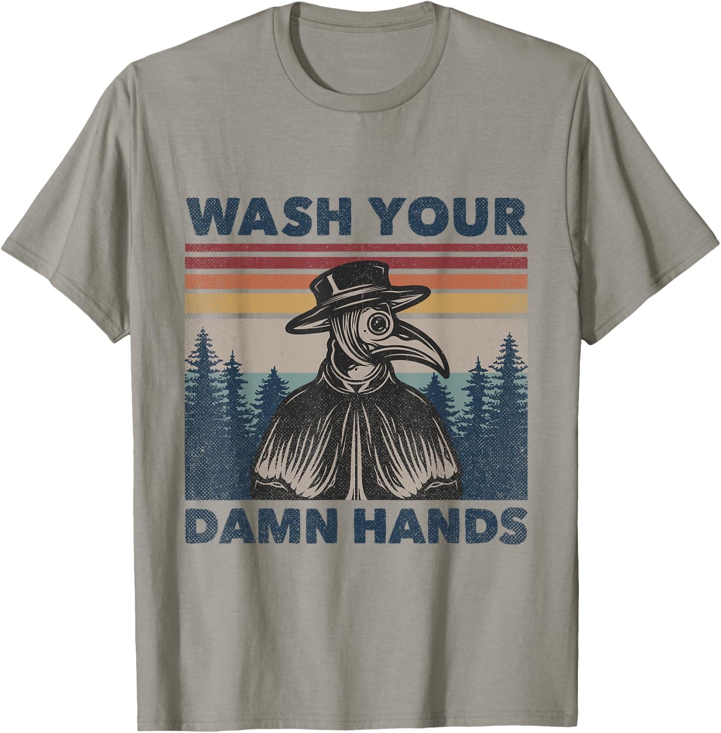 Wash Your Damn Hands Plague Doctor Mask Vintage Retro T-Shirt - T-Shirt | Sand