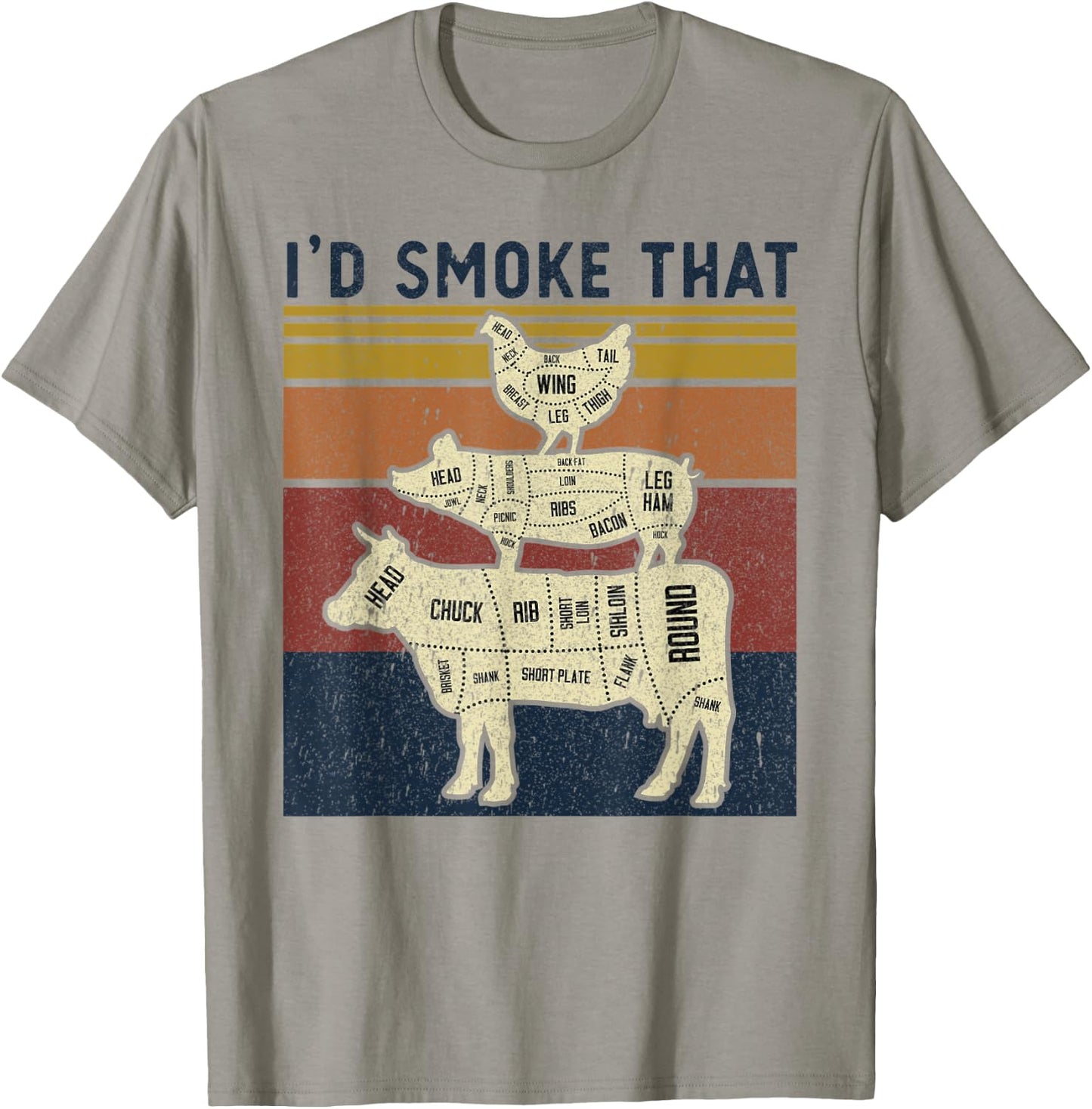 I'd Smoke That Beef Pork Chicken Butcher Cut Funny Grilling T-Shirt - T-Shirt | Sand