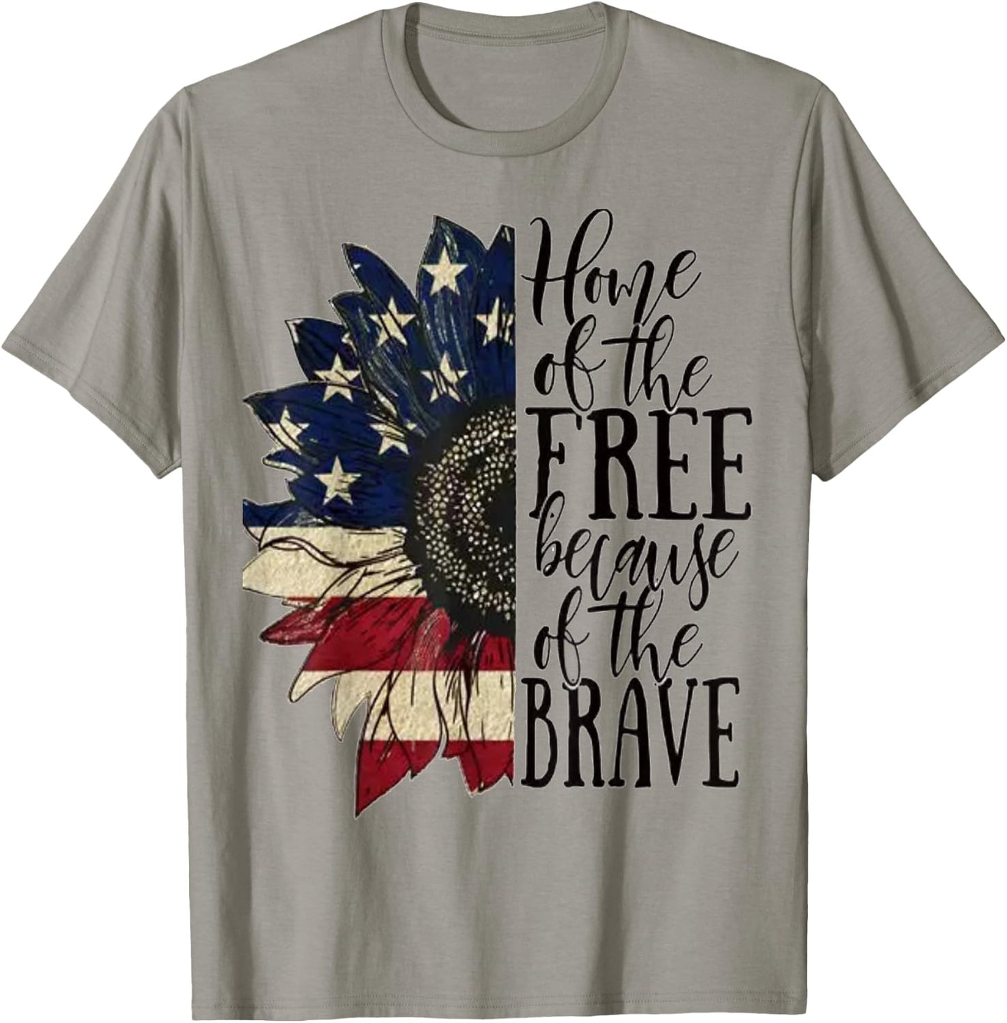American Flag Patriot Home of The Free Because of The Brave T-Shirt - T-Shirt | Sand