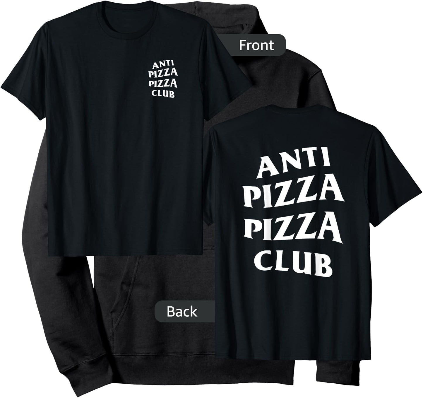 Anti Pizza Pizza Club White Logo (Front + Back Design) Hoodie - Hoodie | Black