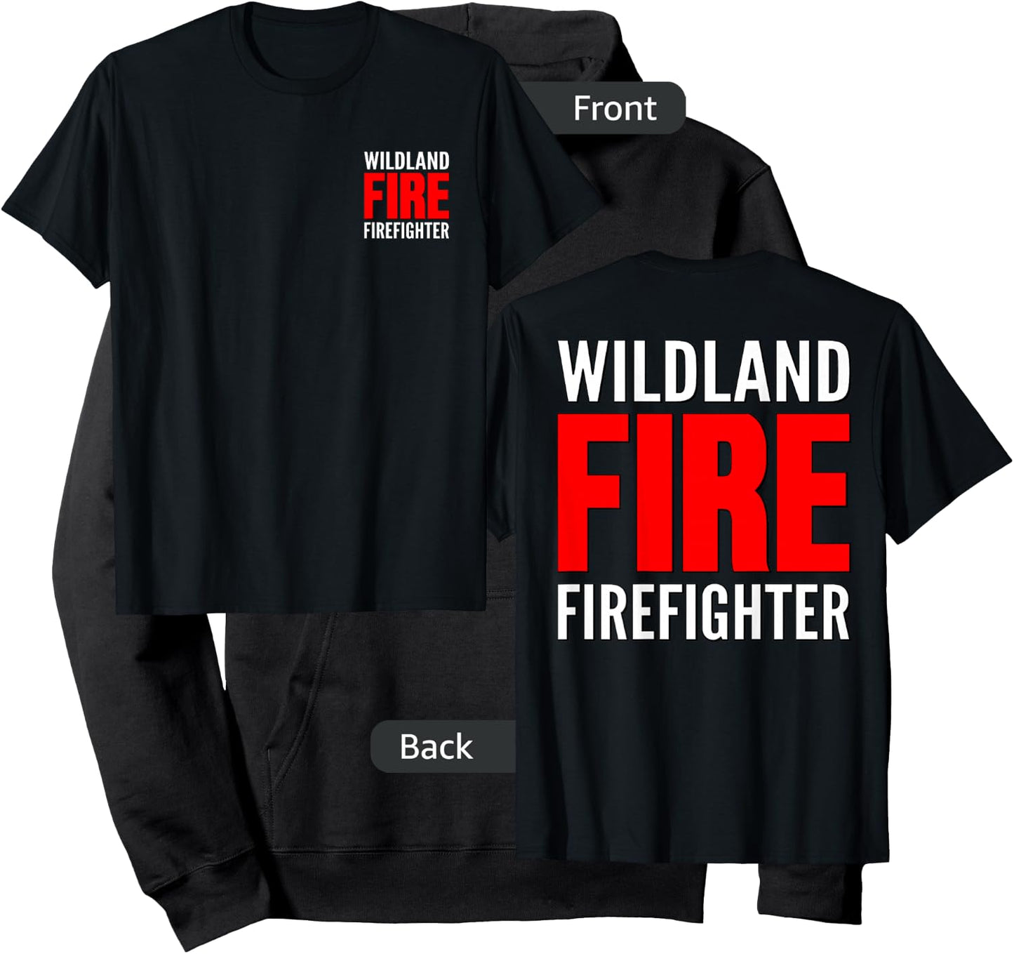 Wildland Fire Firefighter Fireman Rescue Crew Forest Uniform Hoodie - Hoodie | Black