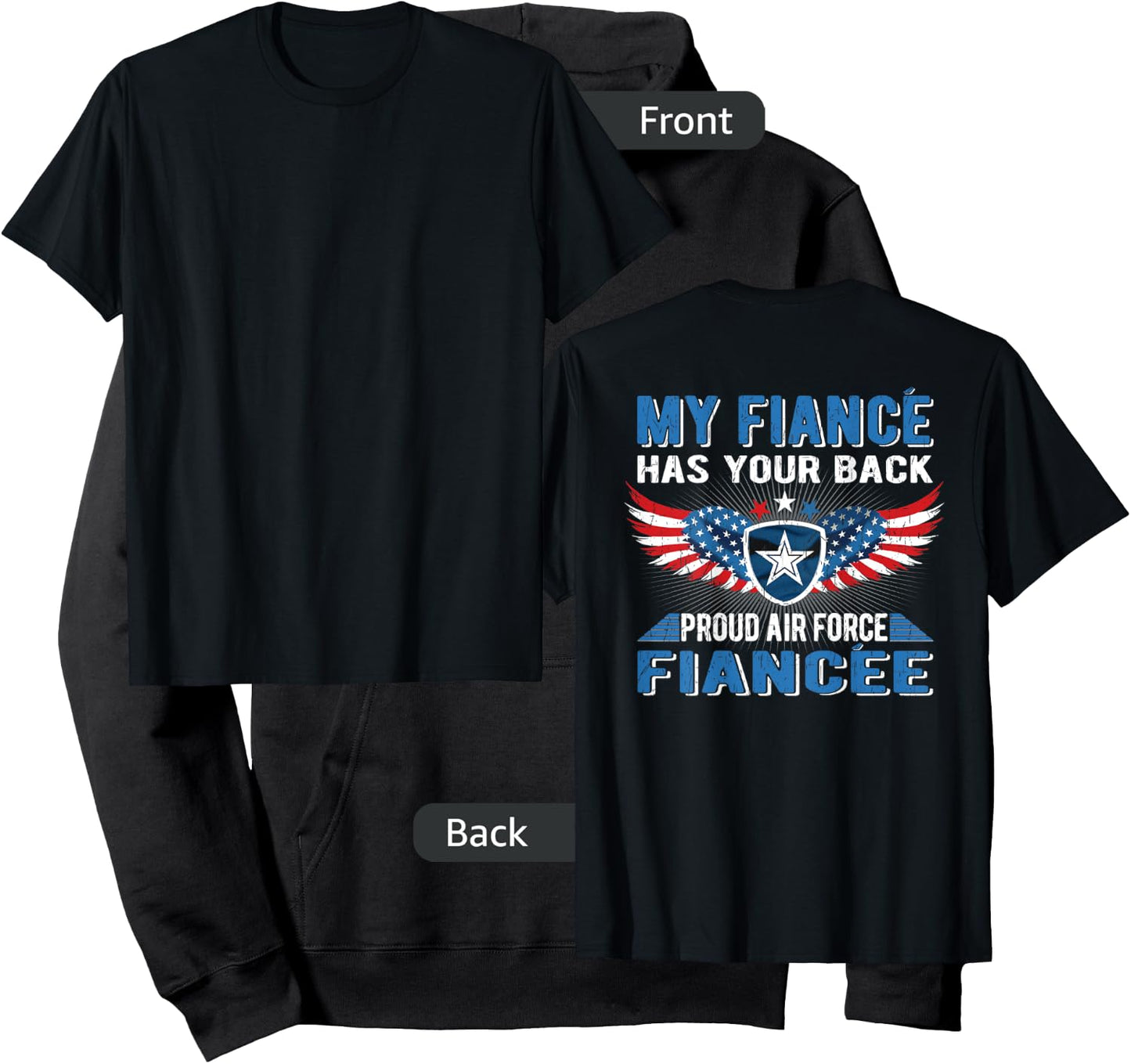 My Fiance Has Your Back Proud Air Force Fiancee Lover Gift Hoodie - Hoodie | Black