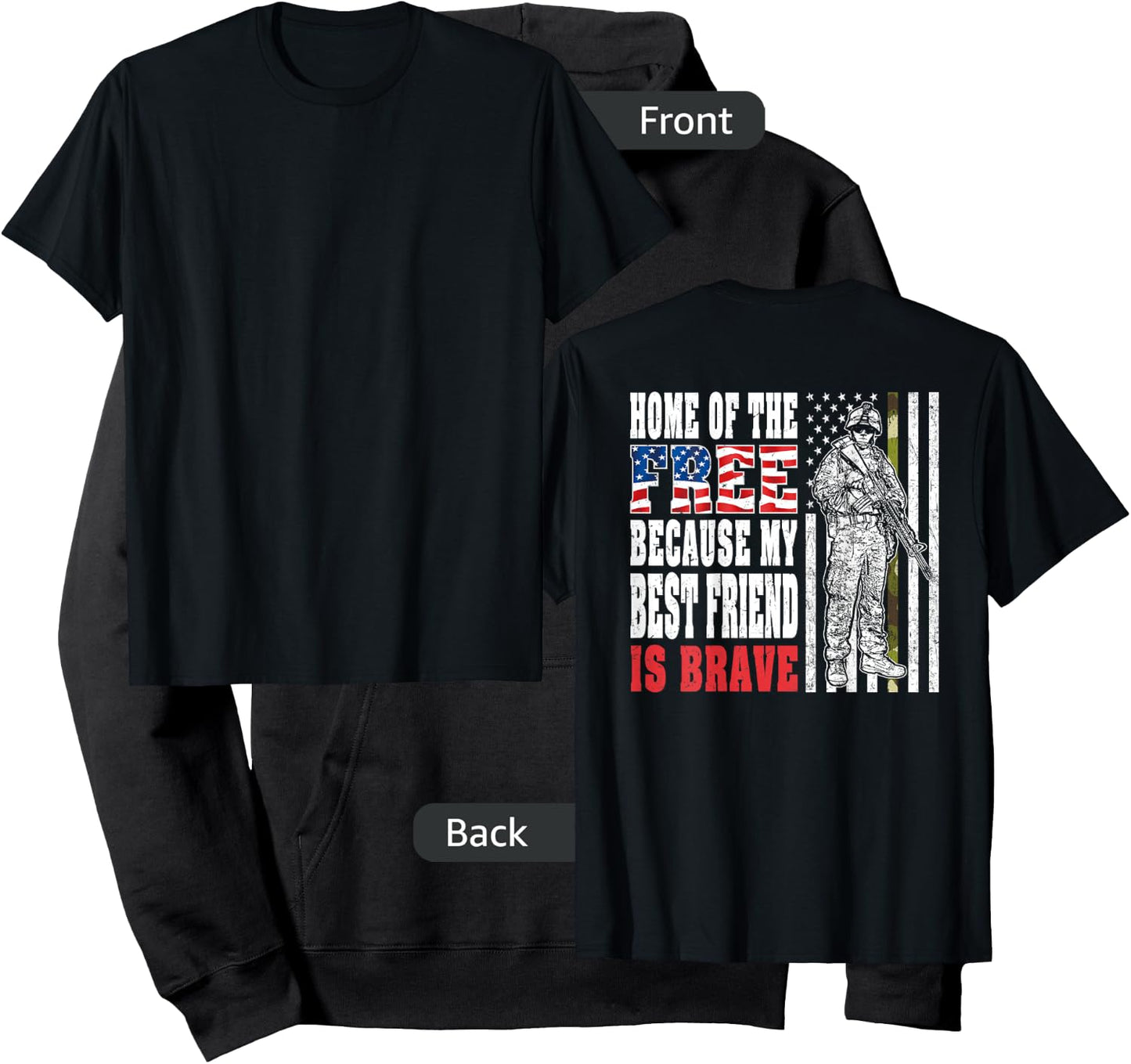 Home Of The Free My Best Friend Is Brave - Proud Army Friend Hoodie - Hoodie | Black