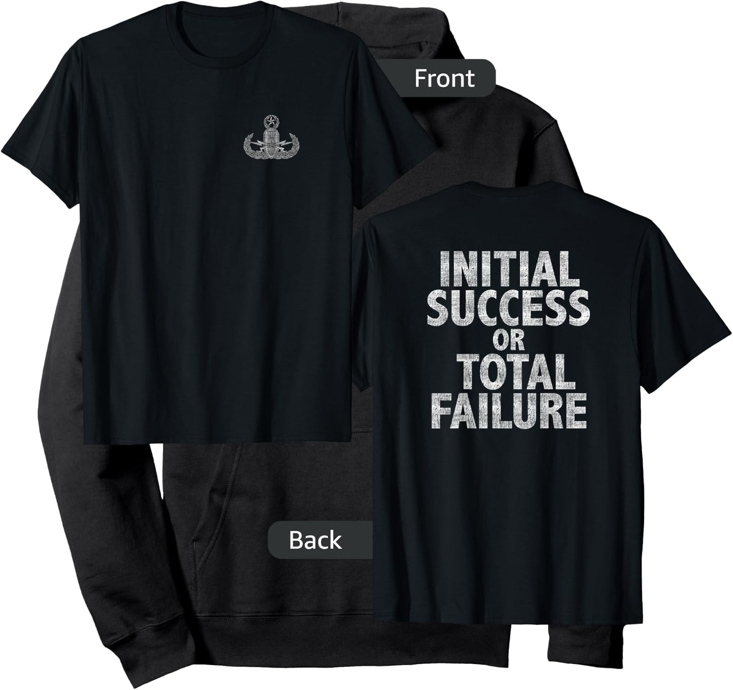 EOD Initial Success Or Total Failure Black Military Theme - Men's Medium Hoodie - Hoodie | Black