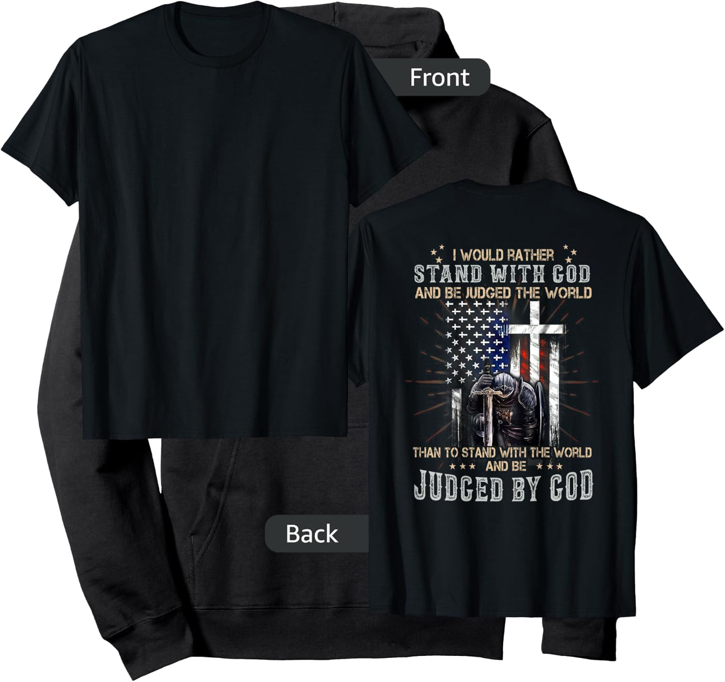 I Would Rather Stand With God And Be Judged - On Back Hoodie - Hoodie | Black