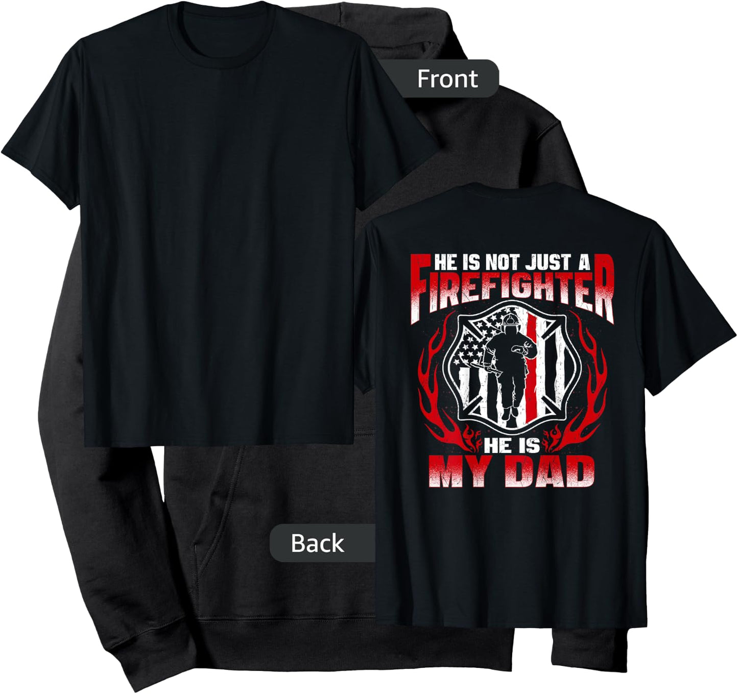 My Dad Is A Firefighter Hero Proud Fire Daughter Son Gifts Hoodie - Hoodie | Black