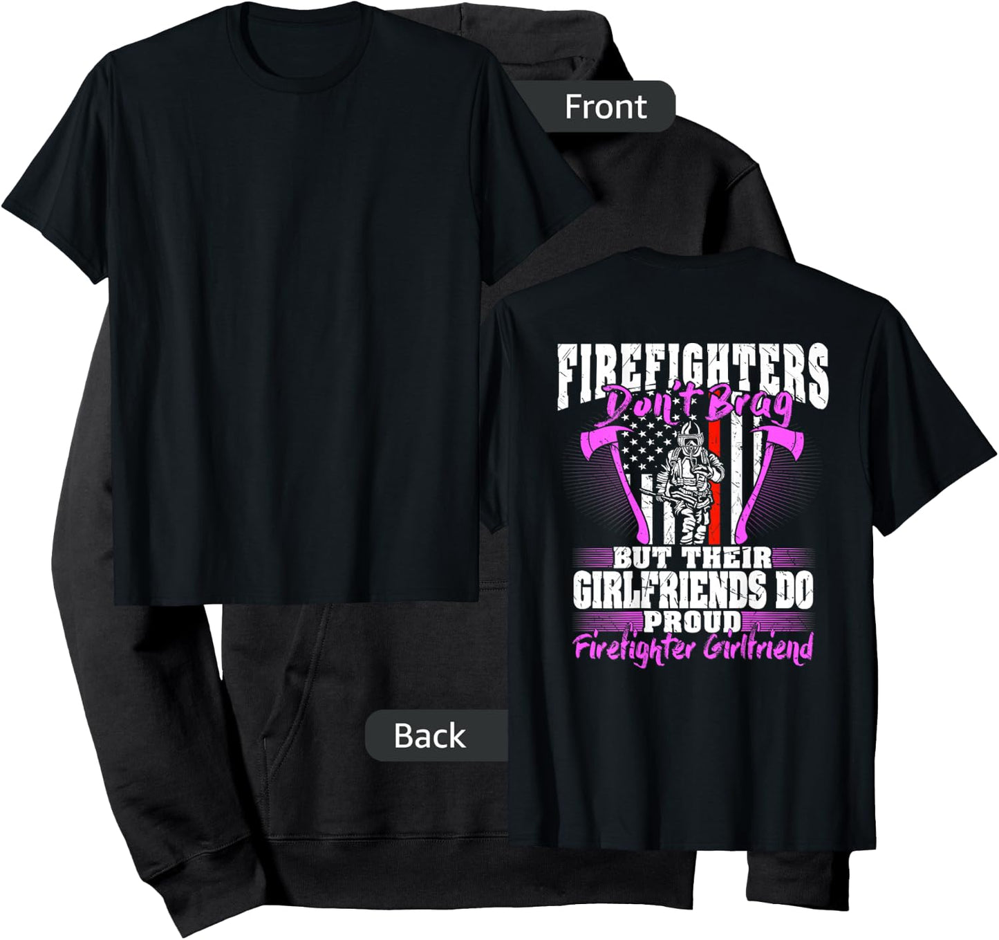 Firefighters Don't Brag - Proud Firefighter Girlfriend Gift Hoodie - Hoodie | Black