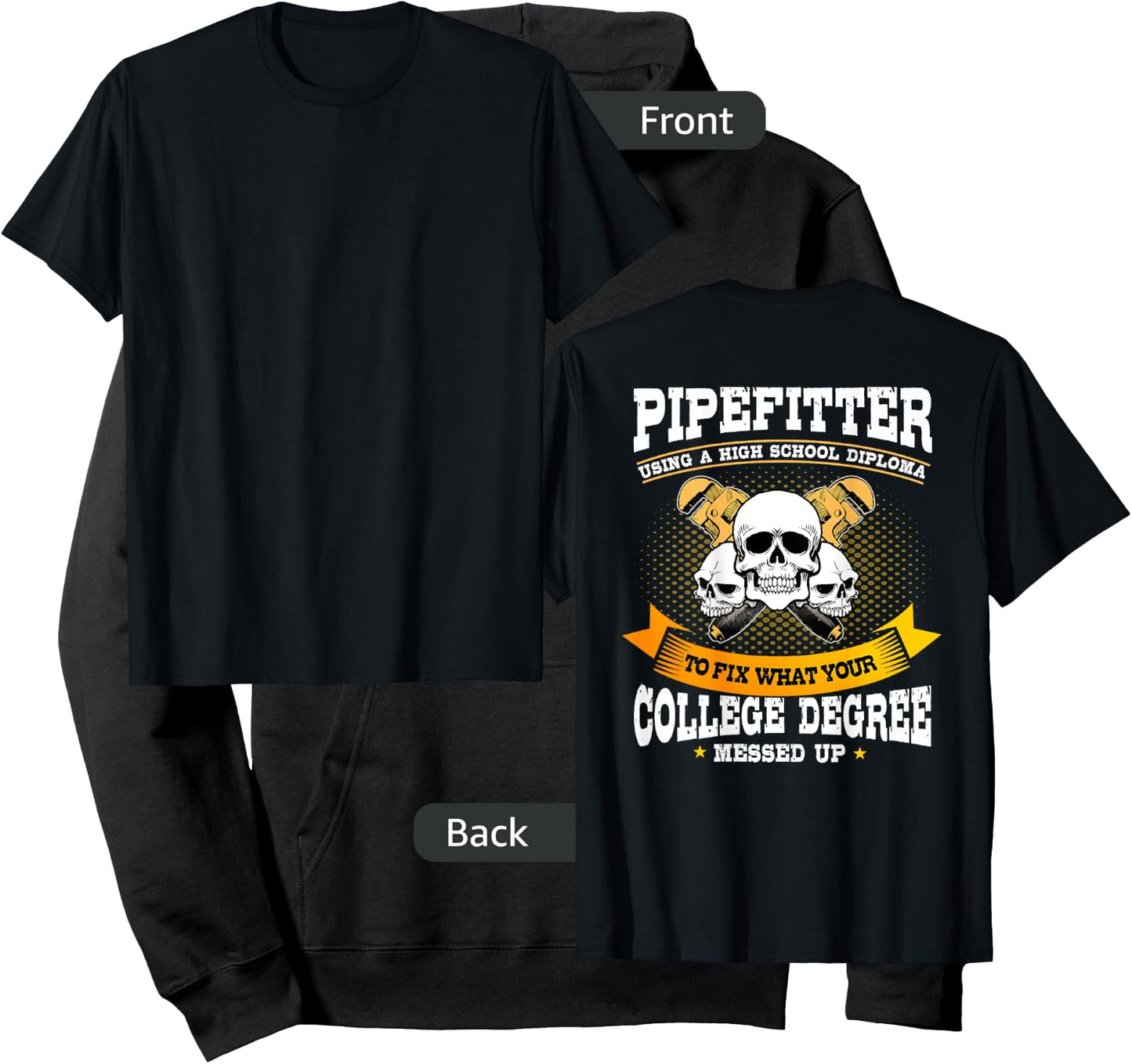 Pipefitter Gifts Funny Plumber Image On Back Of Shirt Hoodie - Hoodie | Black