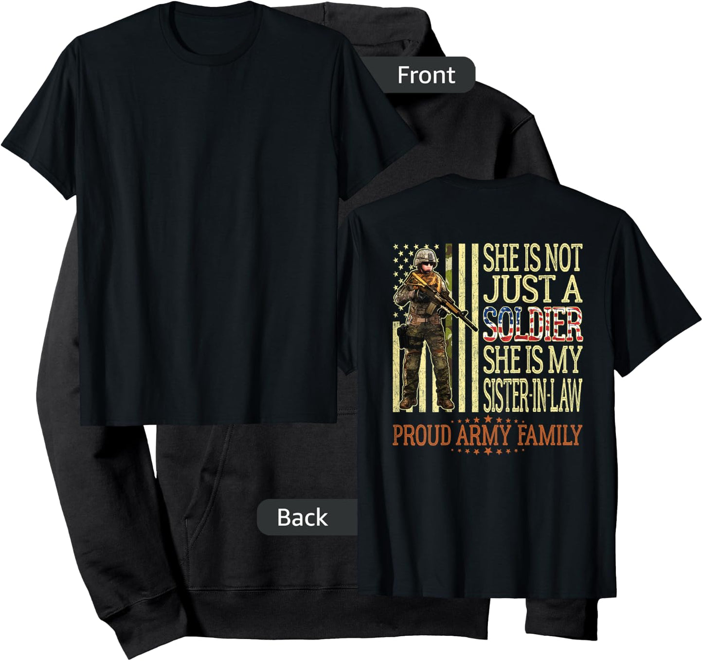 My Sister-In-Law Is A Soldier Proud Army Family Sister Gift Hoodie - Hoodie | Black