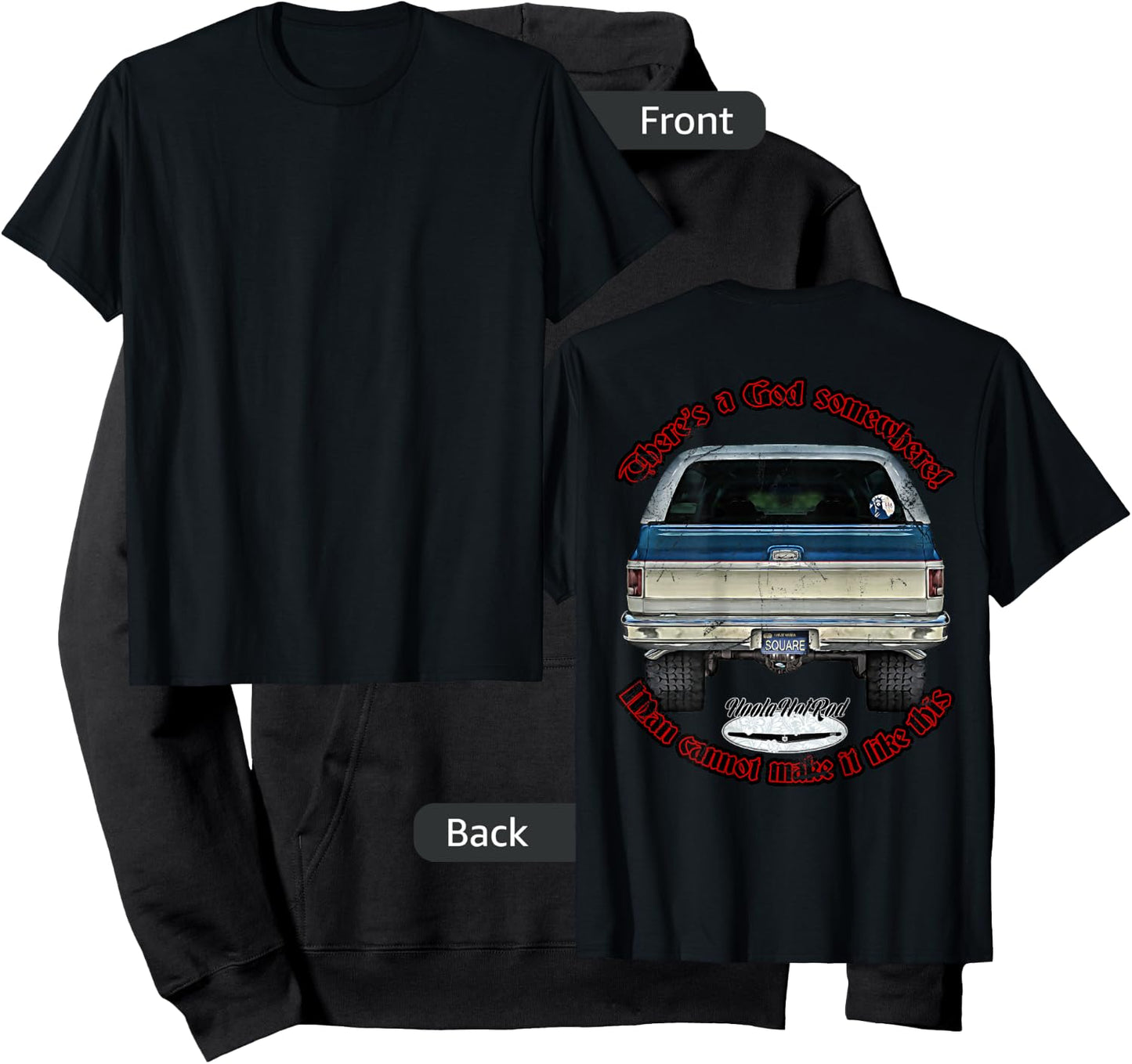 HoolaHotRod, God, K5, C10, Jimmy, Squarebody Truck, Dually, Blazer, Silverado, US , Black, Small, Short Sleeve, Men's, Adult Men, Car Enthusiasts Hoodie - Hoodie | Black