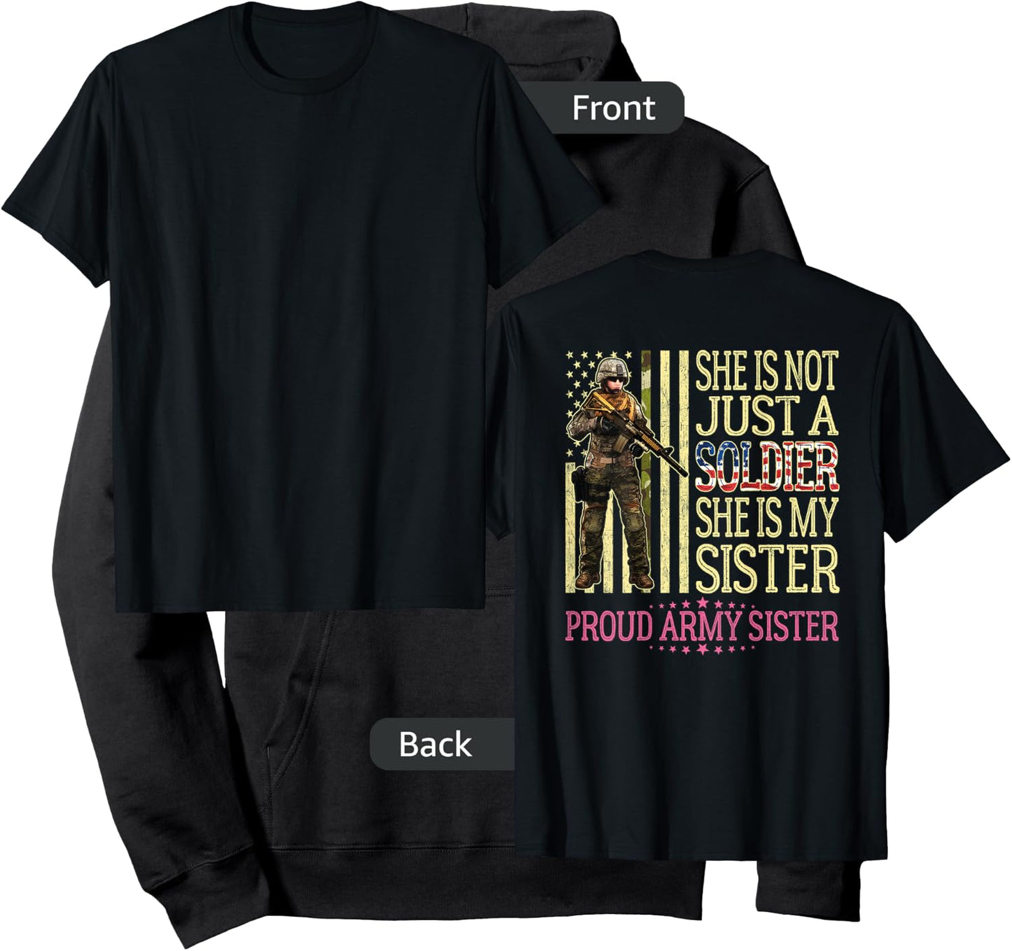 She Is Not Just A Soldier She Is My Sister Proud Army Sister Hoodie - Hoodie | Black