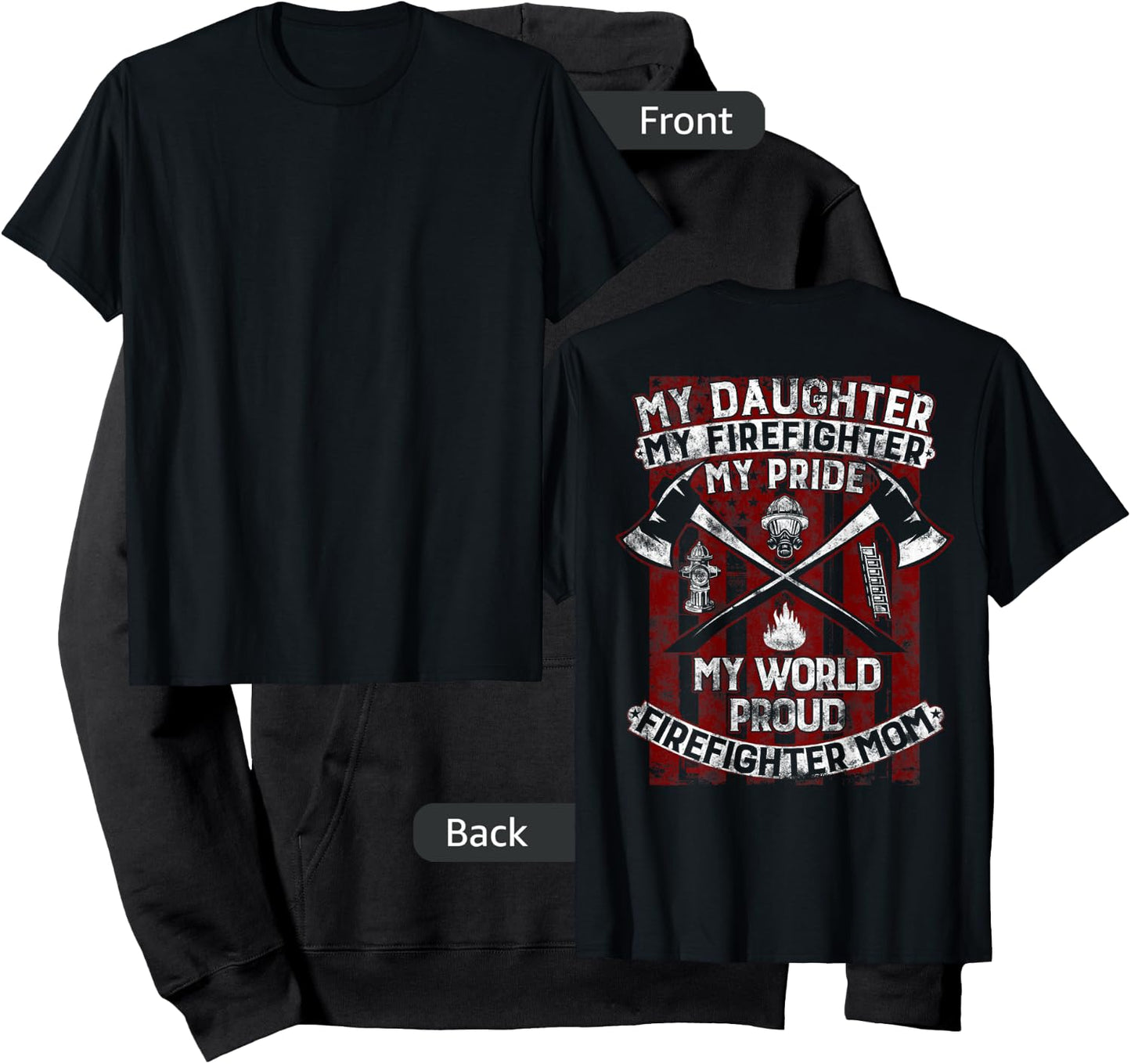 My Daughter My Firefighter Hero | Proud Firefighter Mother Hoodie - Hoodie | Black