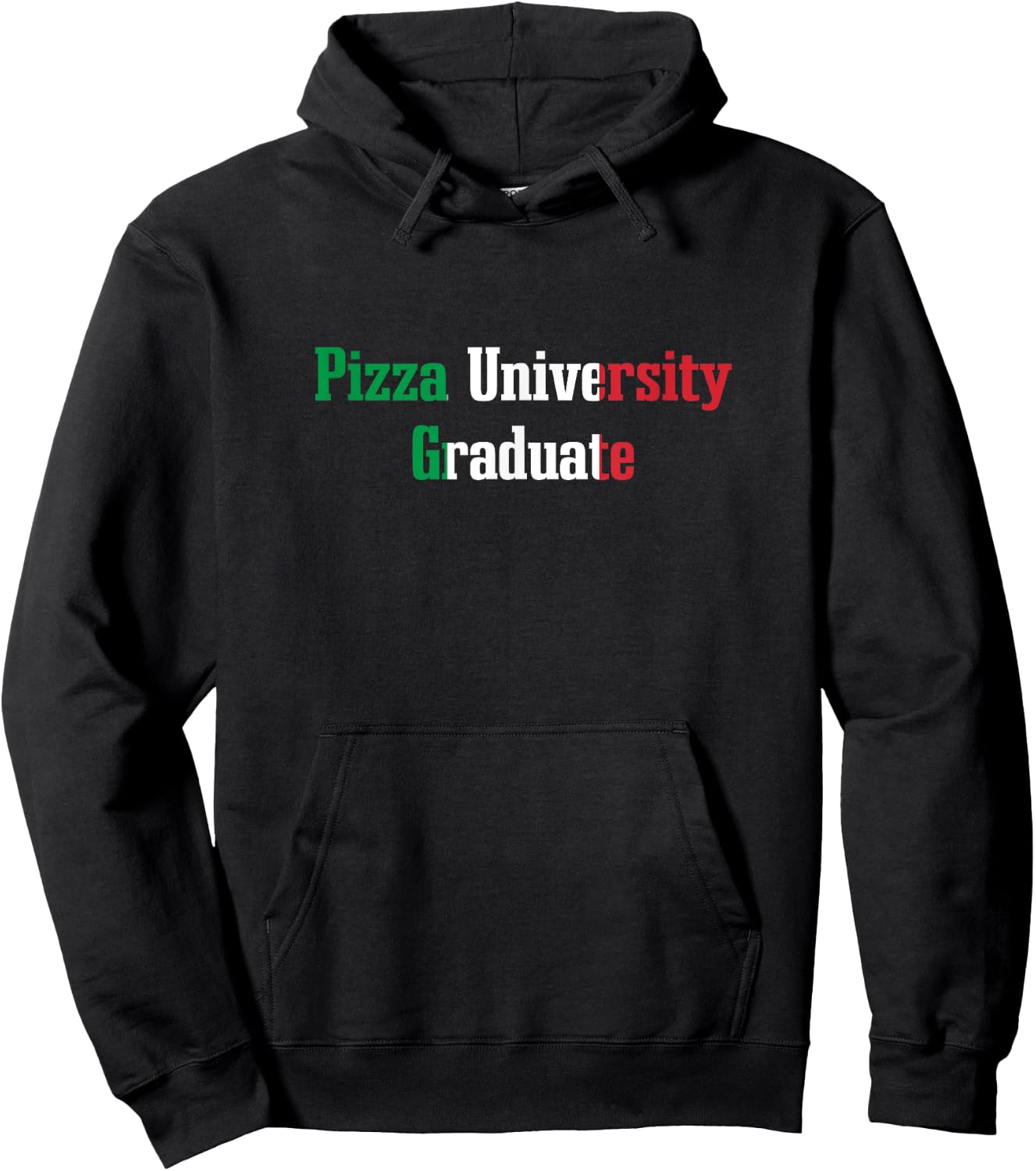Pizza University Graduate Funny Italian Humor Italy Food Hoodie - Hoodie | Black