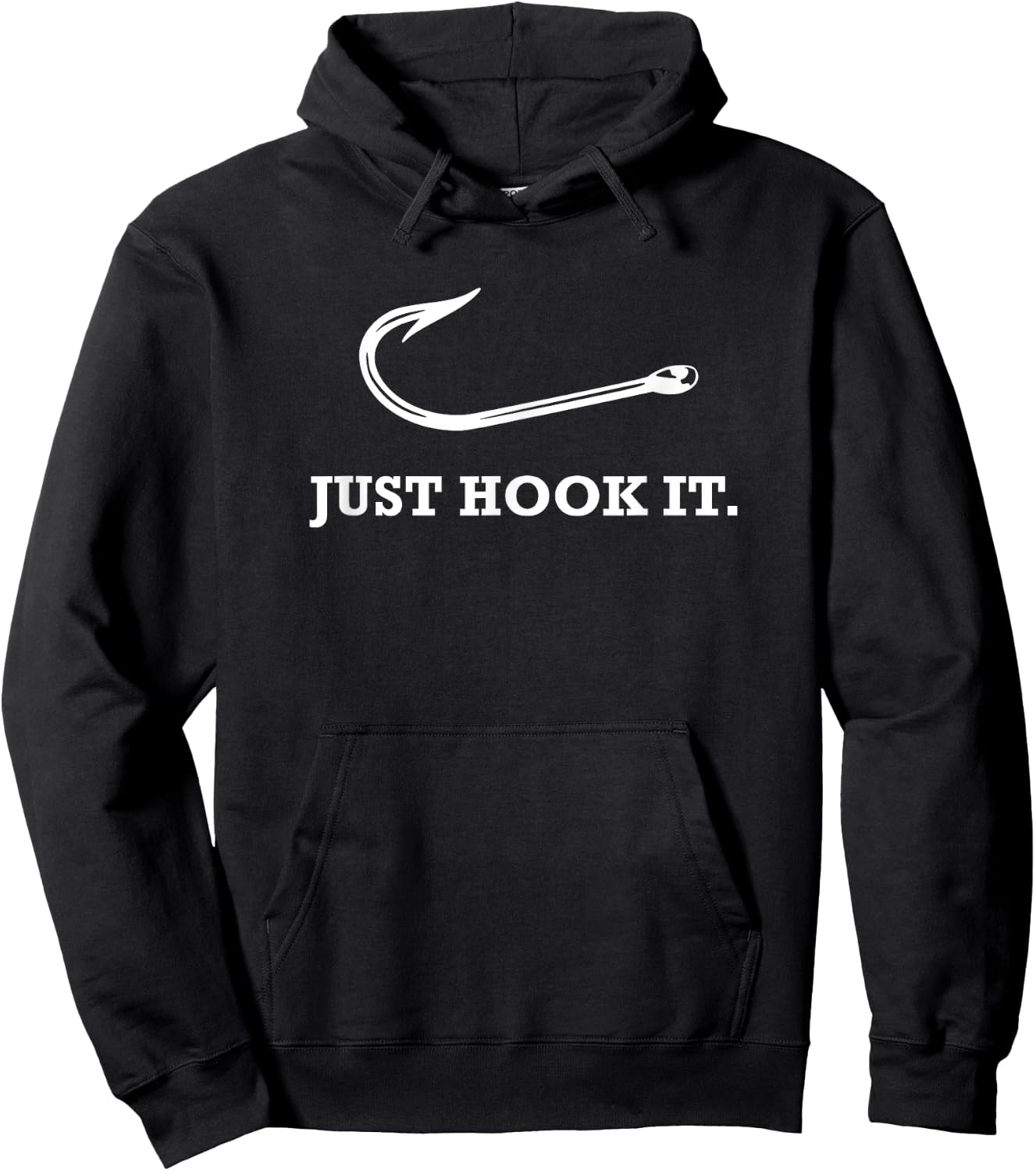 Funny Fisherman Just Hook It Hoodie - Hoodie | Black