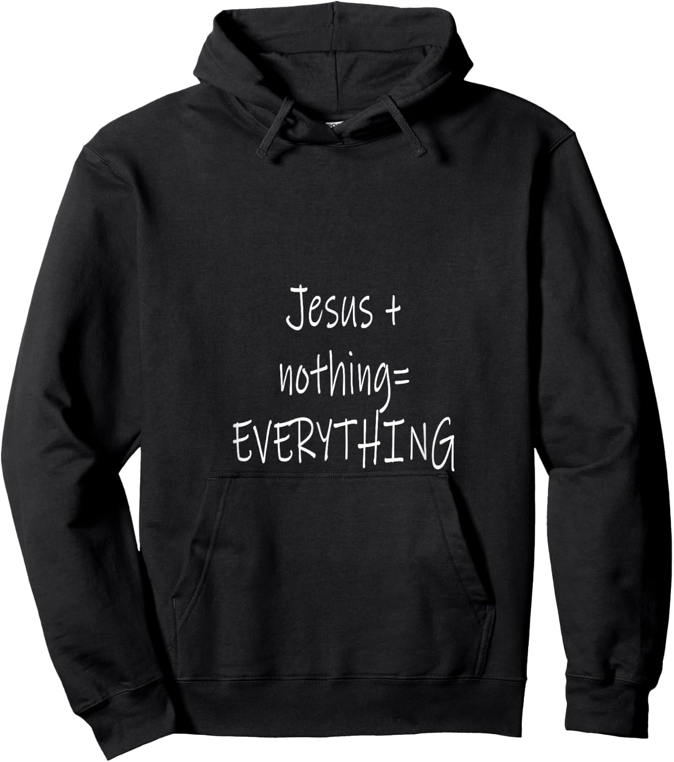 Jesus Plus nothing equals everything Hoodie - Hoodie | Black
