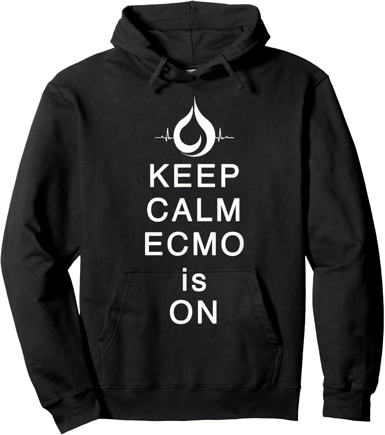 ECMO PRN Keep Calm ECMO is On Hoodie - Hoodie | Black