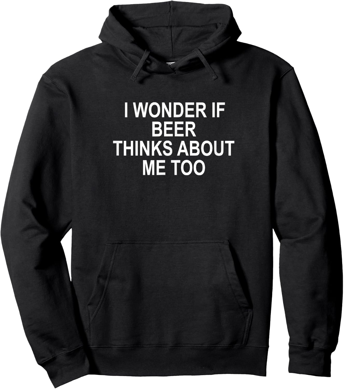 I Wonder If Beer Thinks About Me Too Hoodie - Hoodie | Black