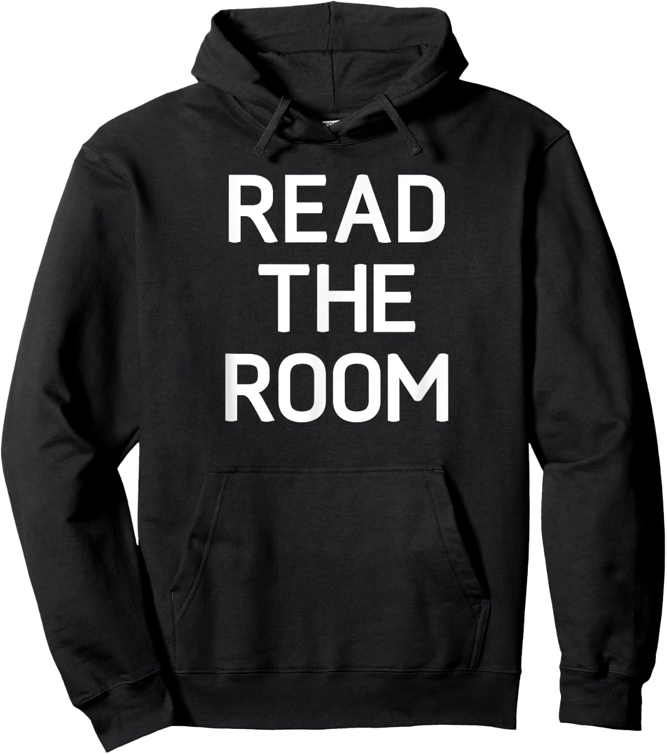 Read The Room, Funny, Jokes, Sarcastic Hoodie - Hoodie | Black