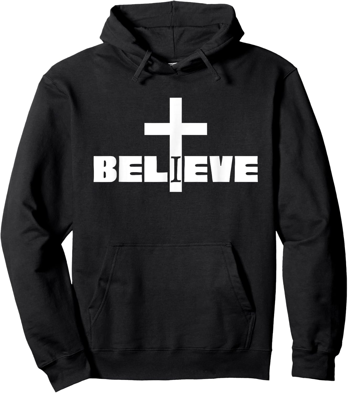I Believe Christian Saying with Cross Hoodie - Hoodie | Black