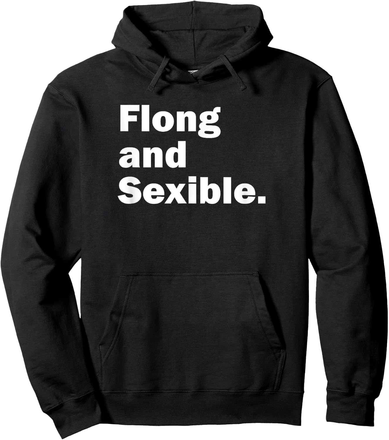 Flong and Sexible, Strong and Flexible Hoodie - Hoodie | Black
